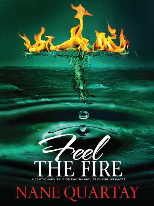 Title details for Feel the Fire by Nane Quartay - Wait list